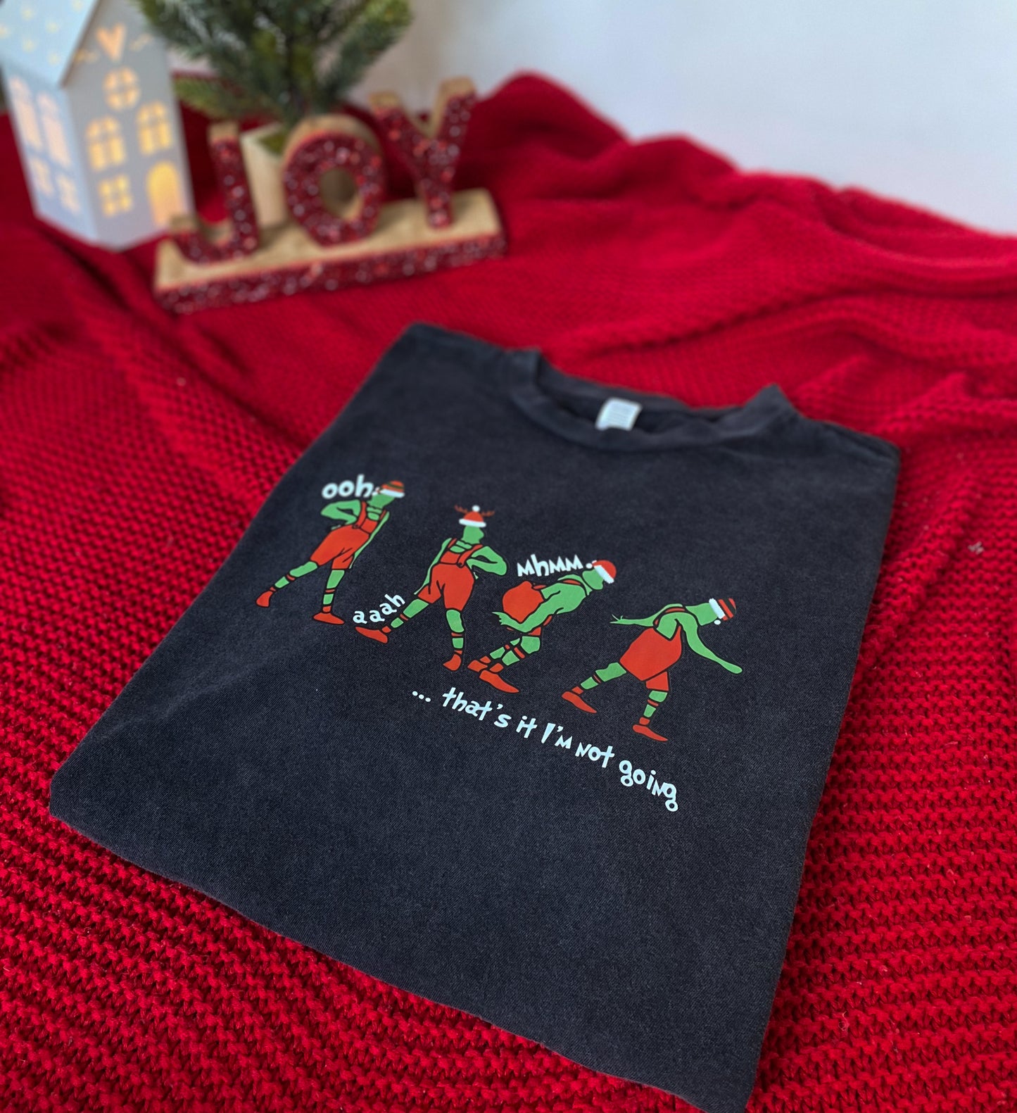 Grinch - That's It I'm Not Going | Adult Sizes