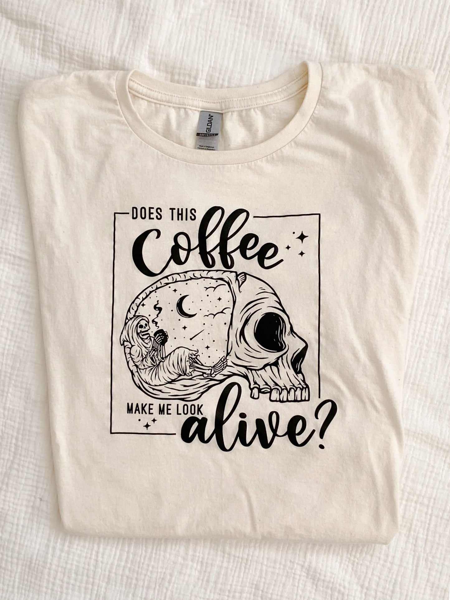 Does This Coffee Make Me Look Alive | Adult Sizes